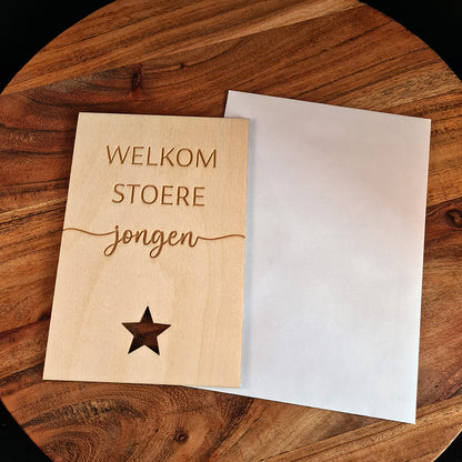 Houten wenskaart  "Welkom stoere jongen"