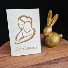 Afbeelding in Gallery-weergave laden, Houten wenskaart &quot;Gefeliciteerd moeder en kind&quot;
