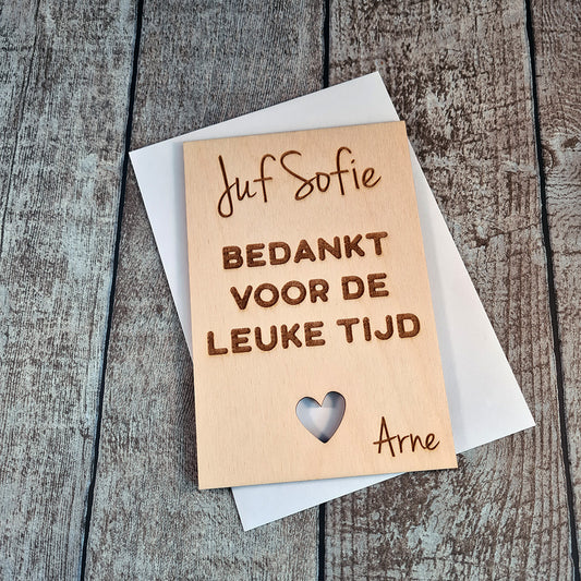 Houten wenskaart "Bedankt voor de leuke tijd"